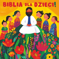 Biblia dla dzieci – 70 historii biblijnych z ilustracjami, 6–12 lat