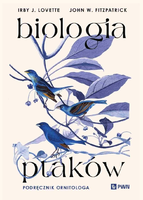 Biologia ptaków. Podręcznik ornitologa – PWN, 710 stron
