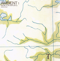 Brian Eno – Ambient 1: Music for Airports, album