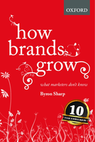 How Brands Grow: What Marketers Don’t Know – książka po angielsku, Oxford University Press