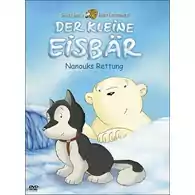 Płyta kompaktowa Der kleine Eisbär - Nanouks Rettung DVD widok z przodu.
