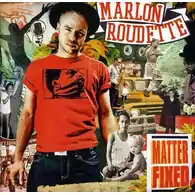 Płyta kompaktowa Matter Fixed Marlon Roudette CD widok z przodu.