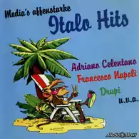Płyta kompaktowa muzyka Media's Affenstarke Italo Hits CD widok z przodu.
