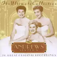 Płyta kompaktowa muzyka Ultimate Collection The Andrews Sisters CD widok z przodu.