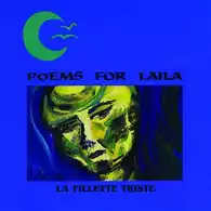 Płyta kompaktowa Poems For Laila La Fillette Triste CD widok z przodu.