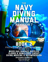 The Navy Diving Manual Rev. 7, księga 2 – literatura o nurkowaniu (j. angielski)