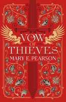 Vow of Thieves – Mary E. Pearson, young adult fantasy, wydanie angielskie