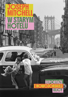 W starym hotelu. Reportaże z nowojorskiej ulicy – Znak Literanova