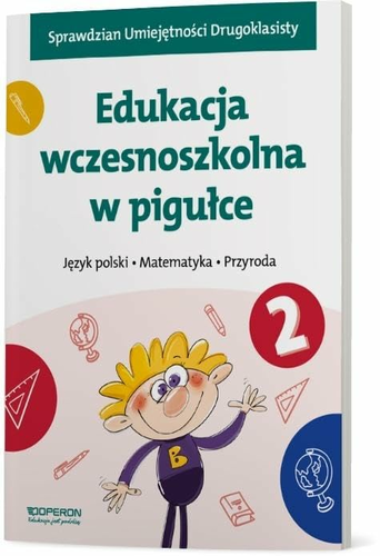 Edukacja wczesnoszkolna w pigułce. Klasa 2 – Operon
