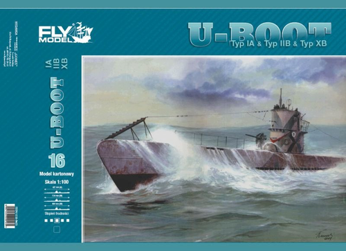Fly Model 16 U-boot typ IA, IIB i XB – model kartonowy okrętów podwodnych 1:100