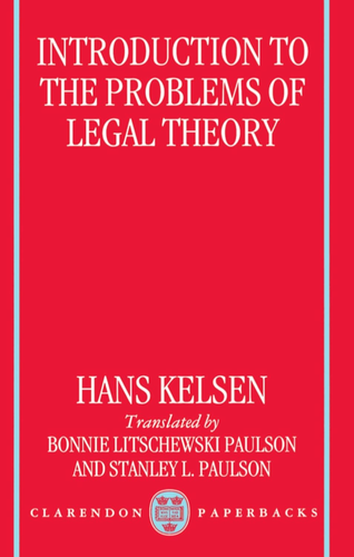 Introduction to the Problems of Legal Theory – Hans Kelsen, książka o teorii prawa (OUP)