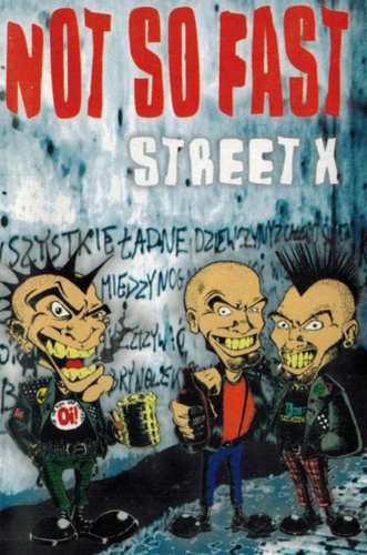 Not So Fast Street X – kaseta audio z muzyką ska i punk