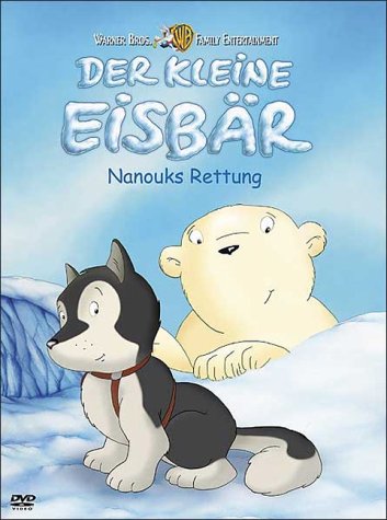 Płyta kompaktowa Der kleine Eisbär - Nanouks Rettung DVD widok z przodu.