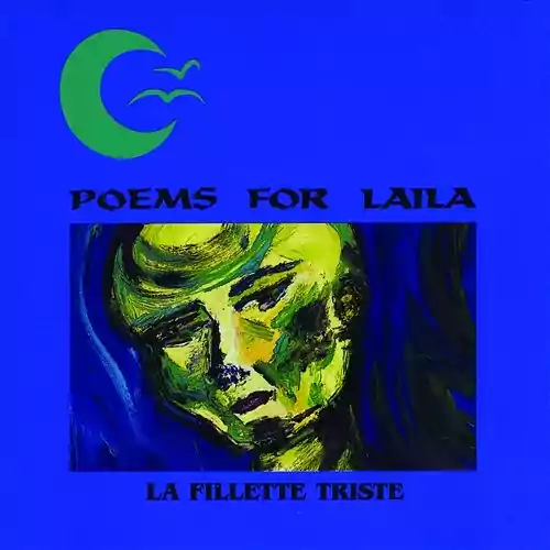 Płyta kompaktowa Poems For Laila La Fillette Triste CD widok z przodu.