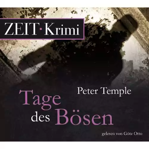 Płyta kompaktowa Tage des Bosen (Peter Temple) CD widok z przodu.