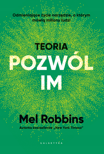 Teoria „pozwól im” Mel Robbins – poradnik rozwoju osobistego, oprawa miękka